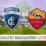 Empoli Roma cronaca diretta live risultato in tempo reale