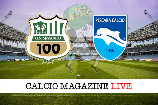 Sassuolo Pescara cronaca diretta live risultato in tempo reale