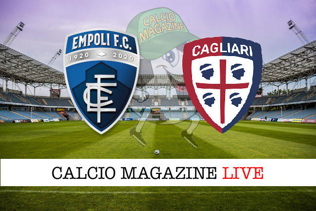 Empoli Cagliari cronaca diretta live risultato in tempo reale