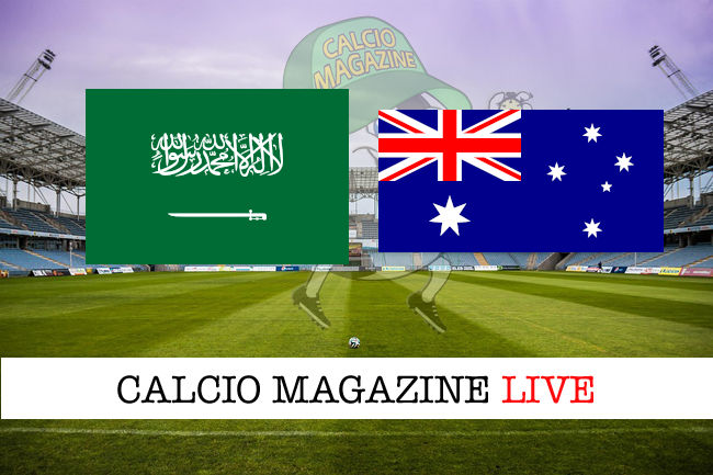 Arabia Saudita Australia cronaca diretta live risultato in tempo reale