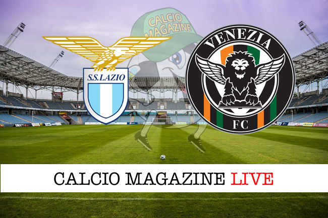 Lazio Venezia cronaca diretta live risultato in campo reale