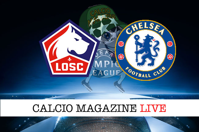 Lille Chelsea cronaca diretta live risultato in tempo reale