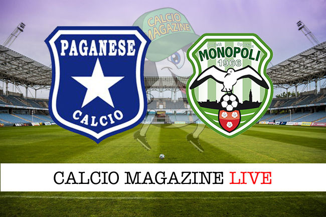 Paganese Monopoli cronaca diretta live risultato in tempo reale