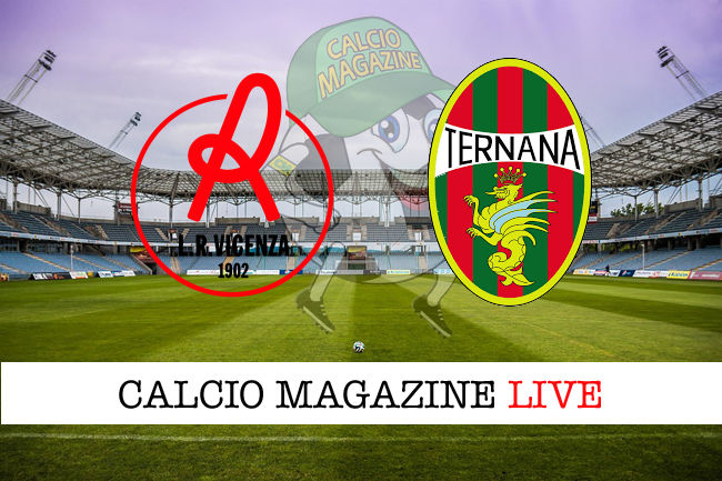 Vicenza Ternana cronaca diretta live risultato in campo reale