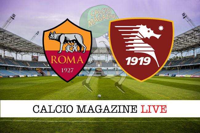 Roma Salernitana cronaca diretta live risultato in tempo reale