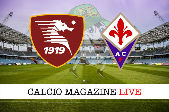 Salernitana Fiorentina cronaca diretta live risultato in tempo reale