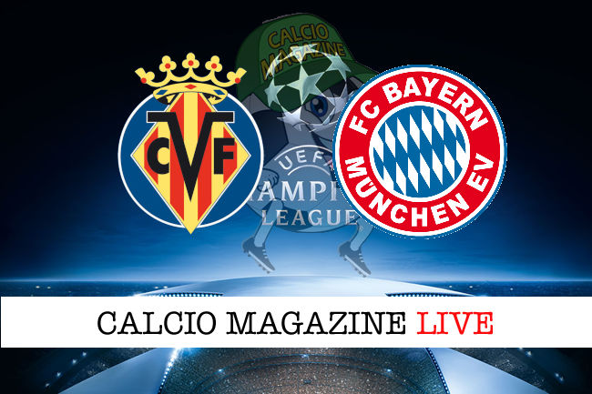Villarreal Bayern Monaco cronaca diretta live risultato in tempo reale