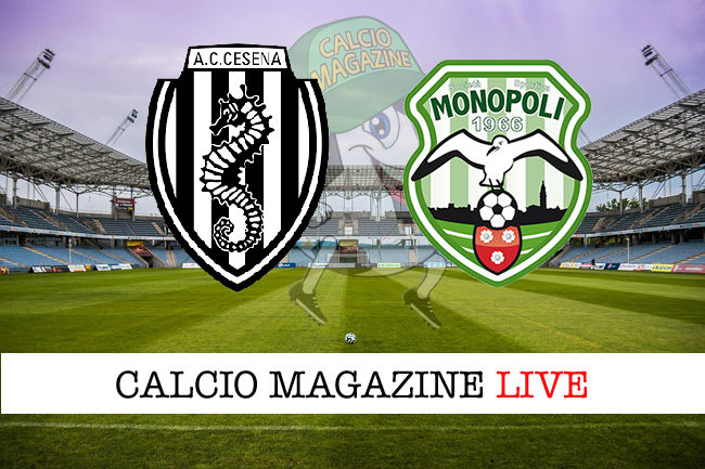 Cesena Monopoli cronaca diretta live risultato in tempo reale