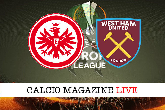 Francoforte West Ham cronaca diretta live risultato in tempo reale