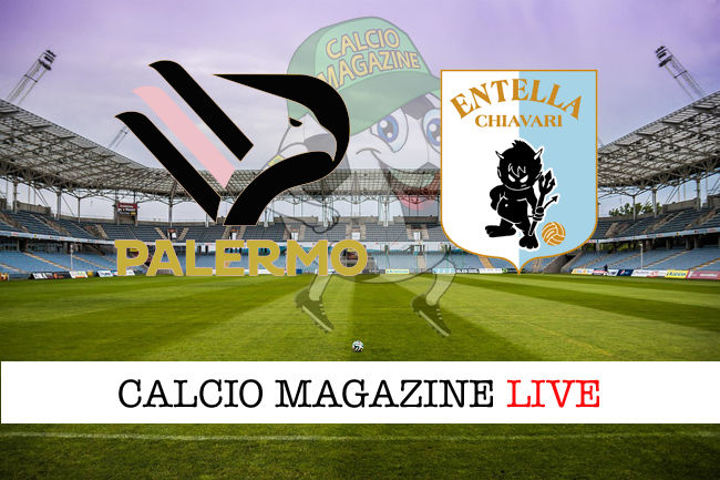Palermo Virtus Entella cronaca diretta live risultato in tempo reale