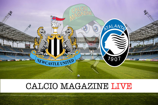 Newcastle Atalanta cronaca diretta live risultato in tempo reale