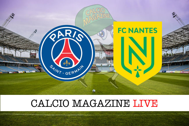 PSG Nantes cronaca diretta live risultato in tempo reale