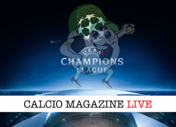 champions league partite in diretta su calciomagazine