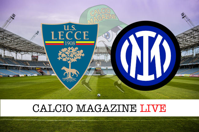 Lecce Inter cronaca diretta live risultato in tempo reale