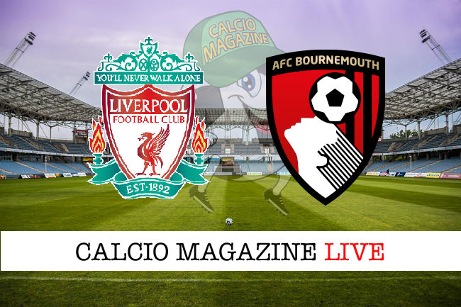 Liverpoool Bornemouth cronaca diretta live risultato in tempo reale