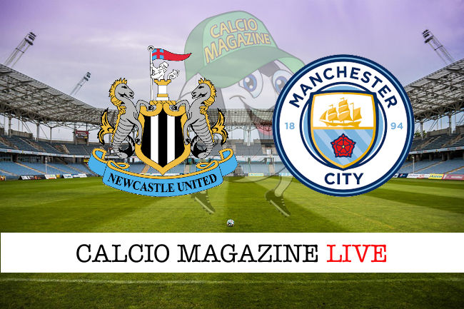 Newcastle Manchester City cronaca diretta live risultato in tempo reale