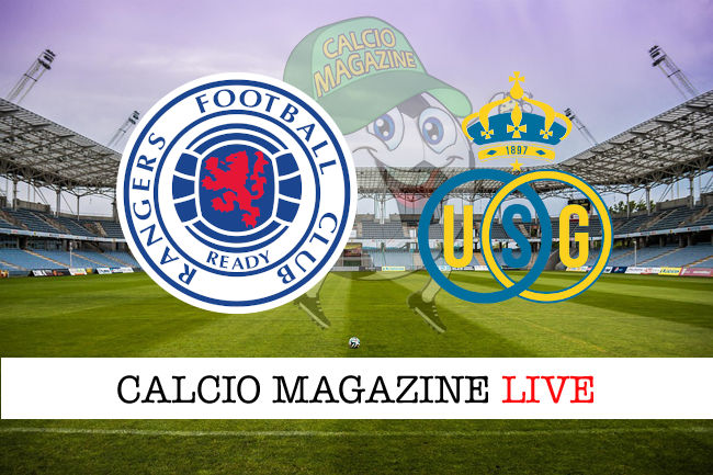 Rangers Royale Union SG cronaca diretta live risultato in tempo reale