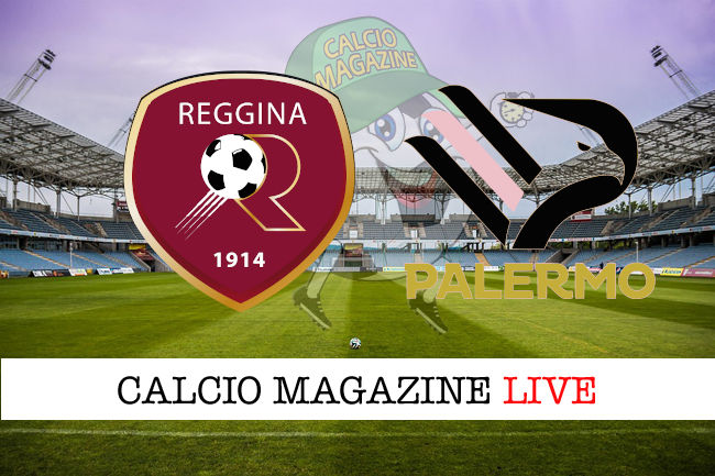 Reggina Palermo cronaca diretta live risultato in tempo reale