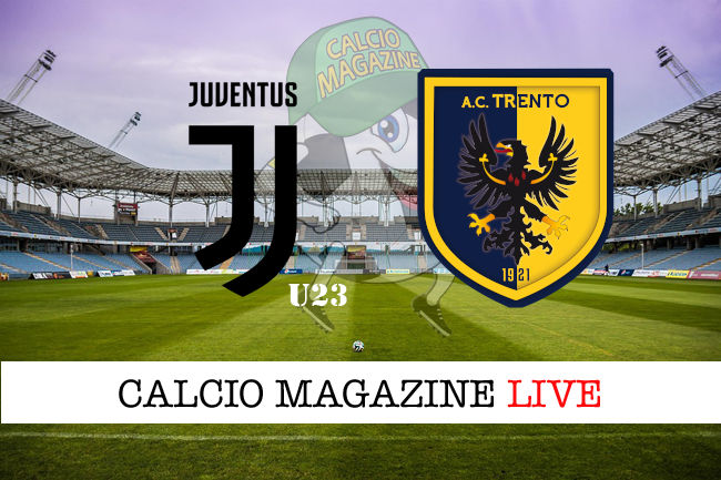Juventus Next Gen Trento cronaca diretta live risultato in tempo reale