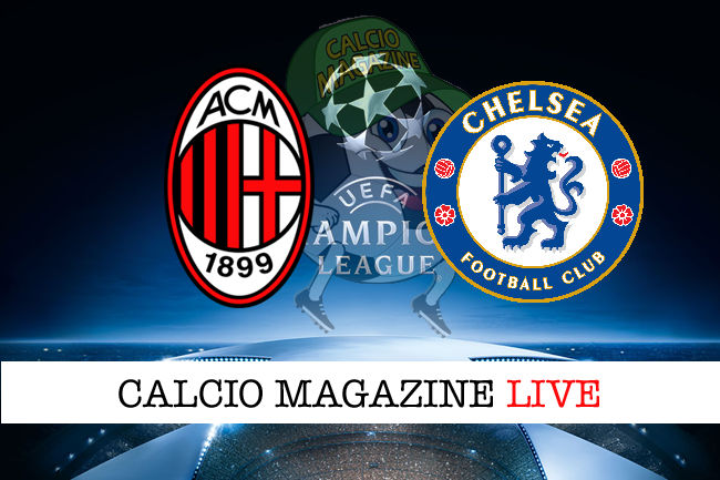 Milan Chelsea cronaca diretta live risultato in tempo reale