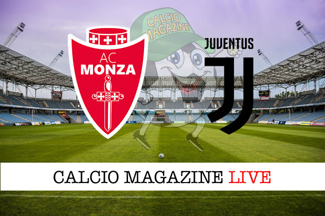 Monza Juventus cronaca diretta live risultato in tempo reale