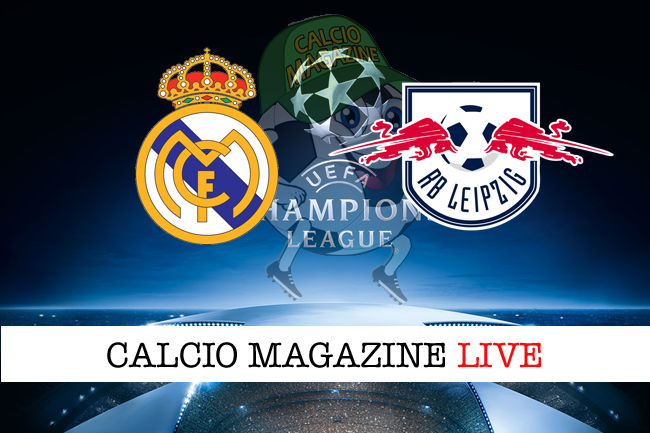Real Madrid Lipsia cronaca diretta live risultato in tempo reale