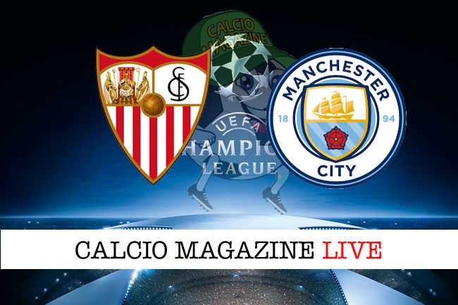 Siviglia Manchester City cronaca diretta live risultato in tempo reale