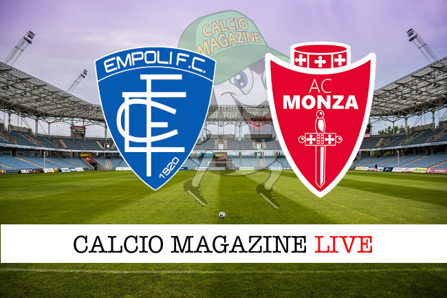 Empoli Monza cronaca diretta live risultato in tempo reale