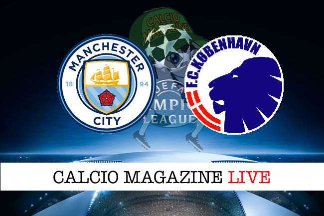 Manchester City Copenaghen cronaca diretta live risultato in tempo reale