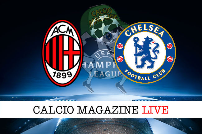 Milan Chelsea cronaca diretta live risultato in tempo reale