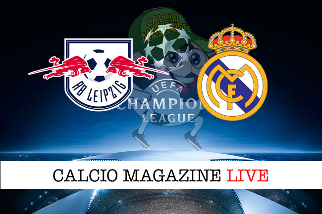 RB Lipsia Real Madrid cronaca diretta live risultato in tempo reale