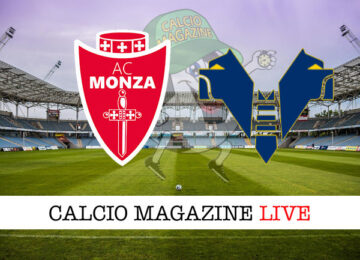 Monza Hellas Verona cronaca diretta live risultato in tempo reale