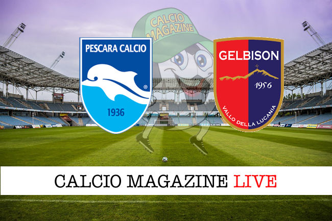 Pescara Gelbison cronaca diretta live risultato in tempo reale