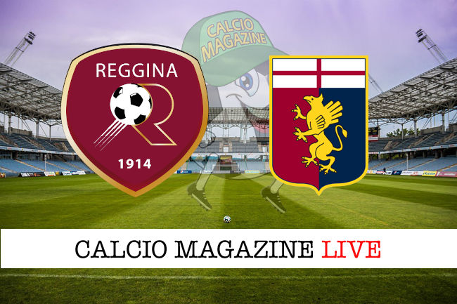 Reggina Genoa cronaca diretta live risultato in tempo reale