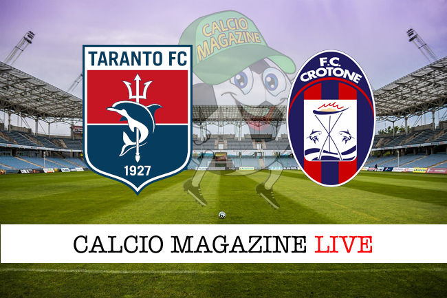 Taranto Crotone cronaca diretta live risultato in tempo reale