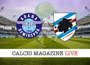 Adana Demispor Sampdoria cronaca diretta live risultato in tempo reale