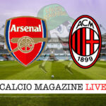 Arsenal Milan cronaca diretta live risultato in tempo reale