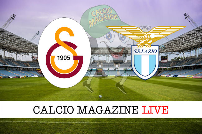 Galatasaray Lazio cronaca diretta live risultato in tempo reale