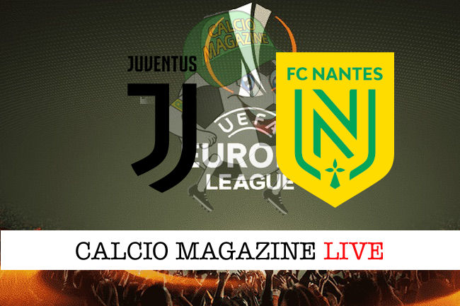 Juventus Nantes cronaca diretta live risultato in tempo reale