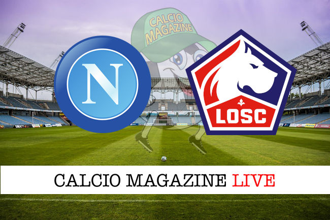 Napoli Lille cronaca diretta live risultato in tempo reale