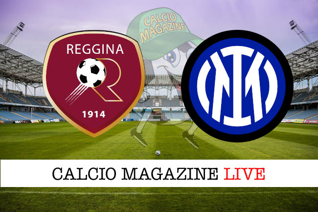 Reggina Inter cronaca diretta live risultato in tempo reale