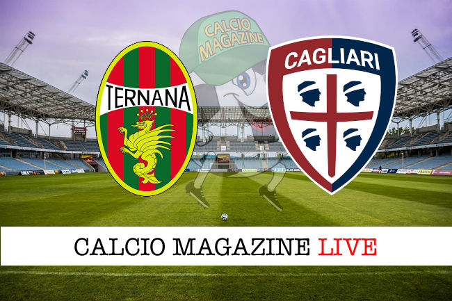 Ternana Cagliari cronaca diretta live risultato in tempo reale