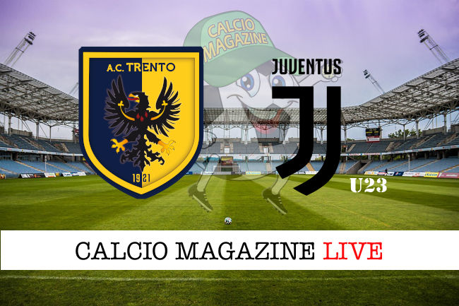 Trento Juventus Next Gen cronaca diretta live risultato in tempo reale