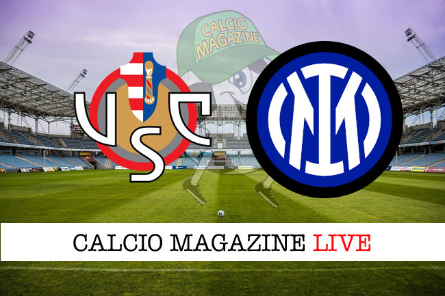 Cremonese Inter cronaca diretta live risultato in tempo reale