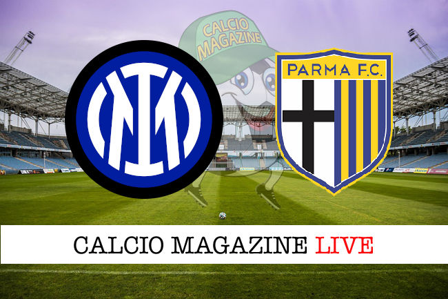 Inter Parma cronaca diretta live risultato in tempo reale