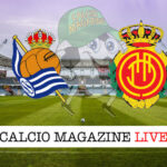 Real Sociedad Maiorca cronaca diretta live risultato in tempo reale