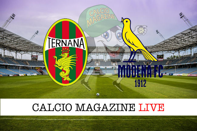 Ternana Modena cronaca diretta live risultato in tempo reale