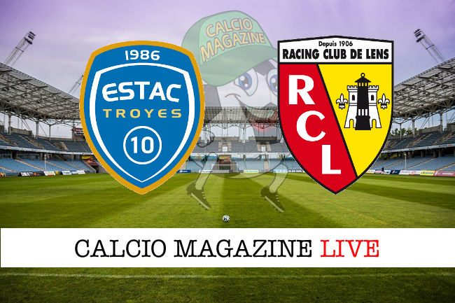 Troyes Lens cronaca diretta live risultato in tempo reale