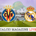 Villarreal Real Madrid cronaca diretta live risultato in tempo reale