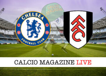 Chelsea Fulham cronaca diretta live risultato in tempo reale